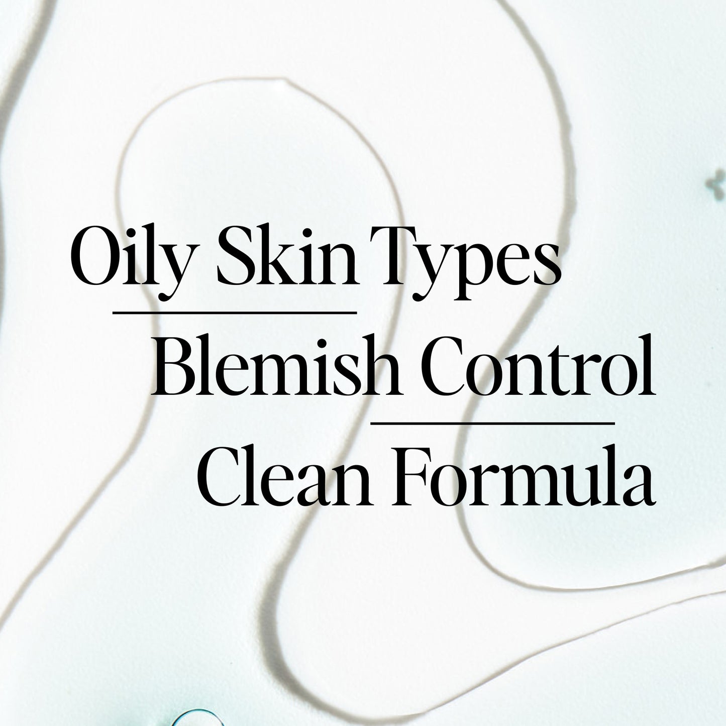 Oily Skin Types