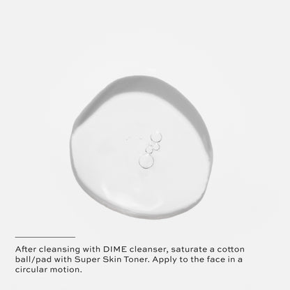After cleansing with DIME cleanser, saturate a cotton ball/pad with Super Skin Toner. Apply to the face in a circular motion.