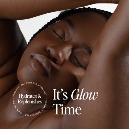 Hydrates & Replenishes, It's Glow Time